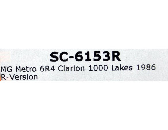 MG METRO 6R4 CLARION 1000 LAKES 1986 R-VERSION REF.SC6153R SCALEAUTO