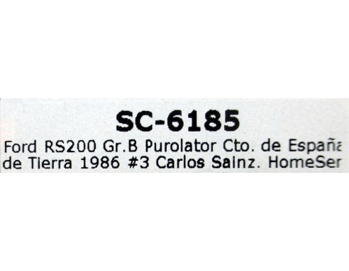FORD RS200 GR.B PUROLATOR CTO.DE ESPAÑA DE TIERRA 1986 Nº3 C.SAINZ REF.SC-6185 SCALEAUTO