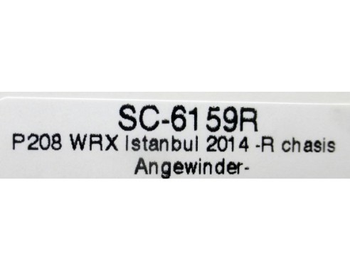 PEUGEOT 208 WRX ISTAMBUL 2014- R CHASIS ANGEWINDER REF.SC6159R SCALEAUTO