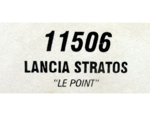 LANCIA STRATOS “ LE POINT “ REF.11506 TEAM SLOT