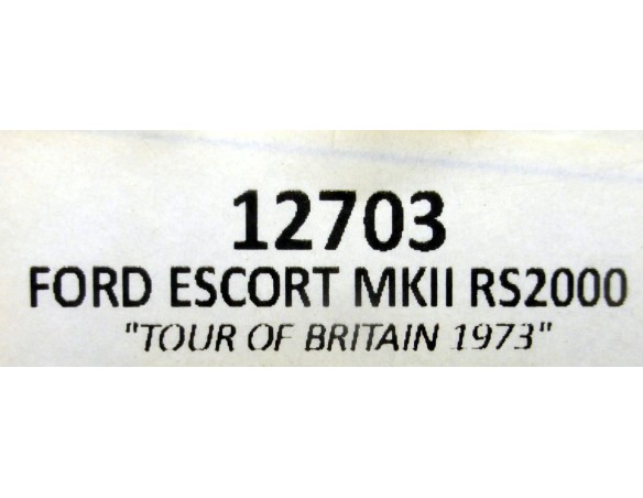 FORD ESCORT MK II RS2000 TOUR OF BRITAIN 1973 REF.12703 TEAM SLOT