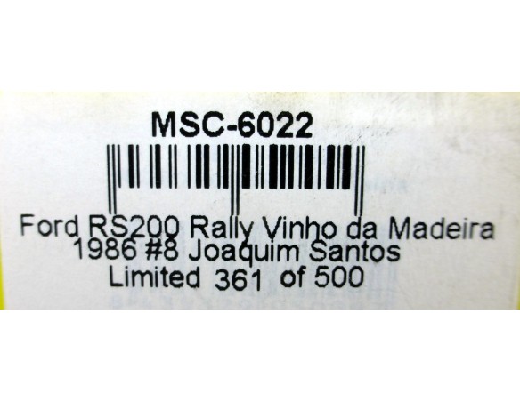 FORD RS 200 RALLY VINHO DE MADEIRA 86 REF.6022 MSC