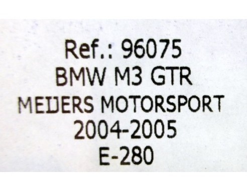BMW M3 GTR MEJERS MOTORSPORT 2004-2005 E-280 REF.96075 FLY