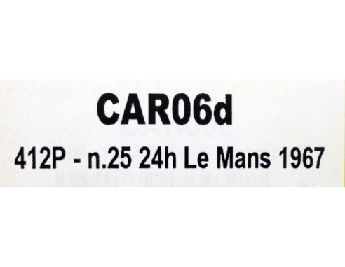 FERRARI 412P Nº25 24H LE MANS 1967 REF.CAR06d POLICAR