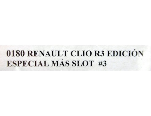 RENAULT CLIO R3 ED.ESPECIAL MÁS SLOT Nº3 REF.0180 NSR