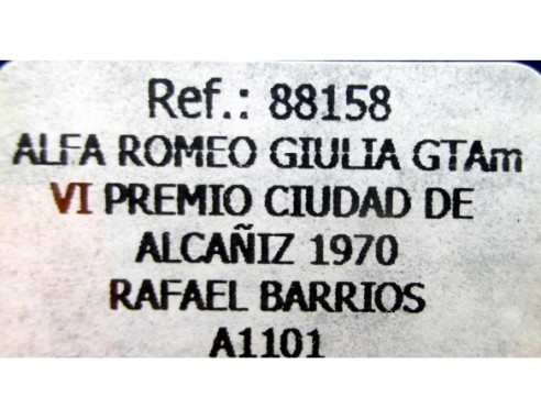 ALFA ROMEO GIULIA GTAM VI PREMIO ALCAÑIZ 1970 R.BARRIOS A1101 REF.88158 FLY