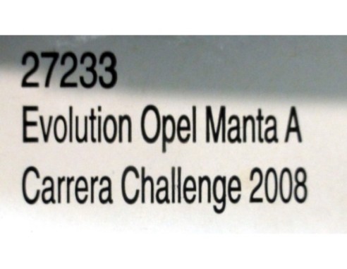 OPEL MANTA A CARRERA CHALLENGE 2008 REF.27233 CARRERA EVOLUTION