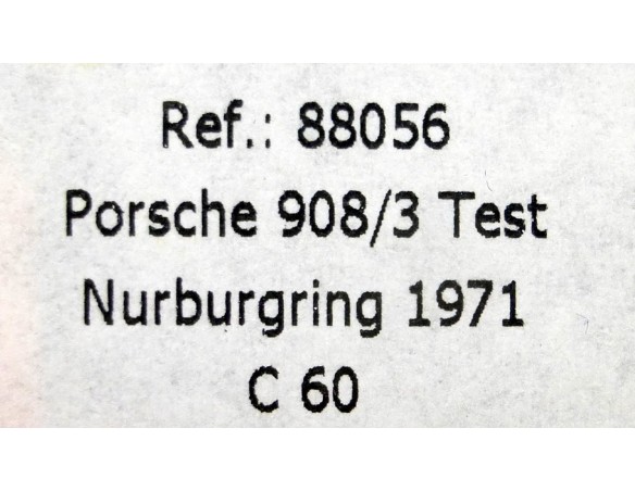 PORSCHE 908/3 TEST NURBURGRING 1971 C60 REF.88056 FLY