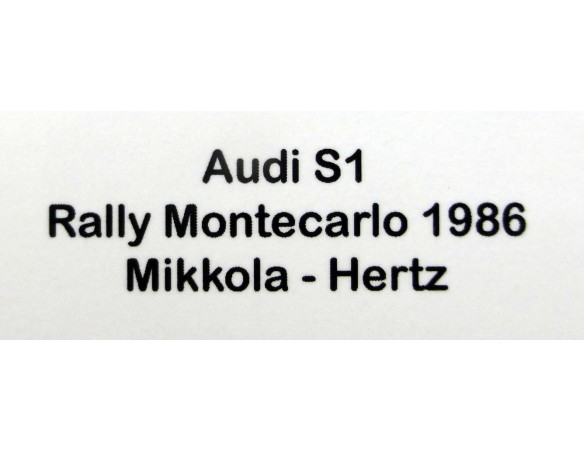 AUDI S1 - HANNU MIKKOLA - RALLY MONTECARLO 1986 REF.WRC001 AVANT SLOT