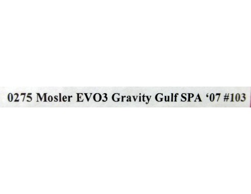 MOSLER EVO 3 GRAVITY GULF SPA 07 Nº103 REF.0275 NSR