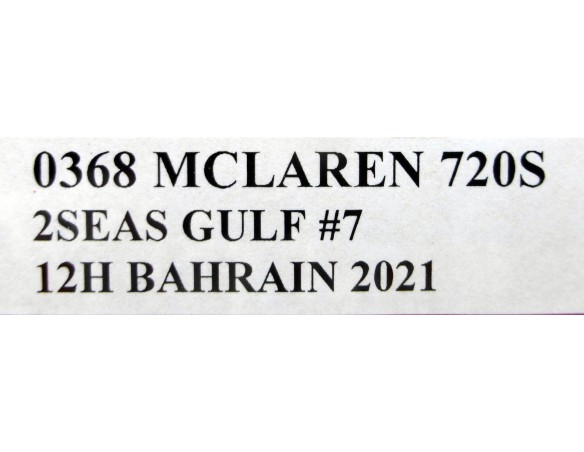 MCLAREN 720S 2 SEAS GULF Nº7 12H BAHRAIN 2021 REF.0368 NSR