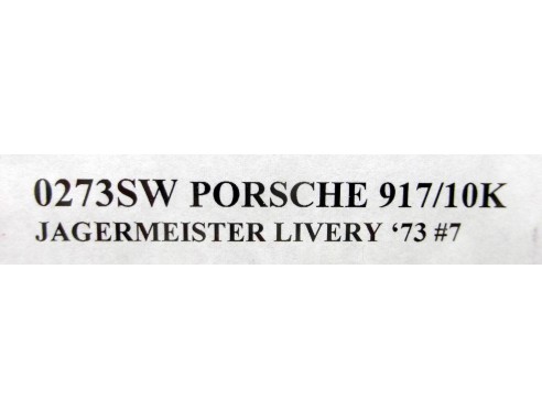 PORSCHE 917/10K JAGERMEISTER LIVERY 73 Nº7 REF.0273SW NSR