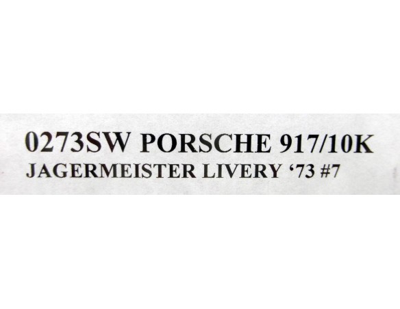 PORSCHE 917/10K JAGERMEISTER LIVERY 73 Nº7 REF.0273SW NSR