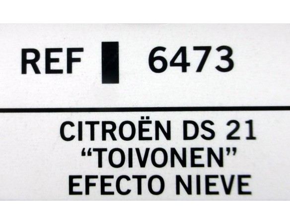 CITROEN DS 21 TOIVONEN EFECTO NIEVE REF.6473 TECNITOYS