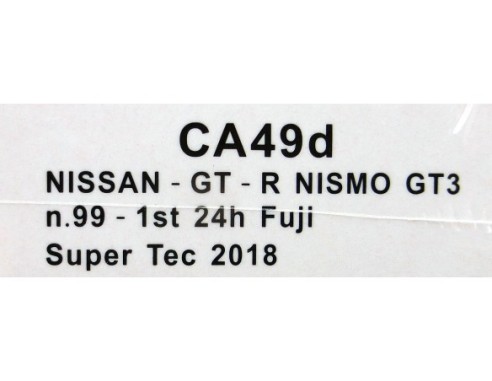 NISSAN GT R NISMO GT3 Nº99 1ST 24H FUJI SUPER TEC 2018 REF.CA49d SLOT.IT