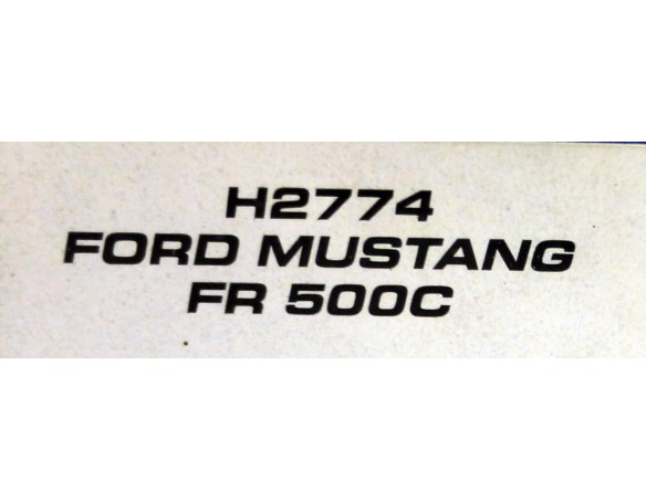 FORD MUSTANG FR 500 C REF.H2774 SUPERSLOT