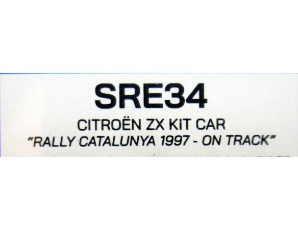 CITROEN ZX KIT CAR RALLY CATALUNYA 1997 SUCIO  ON TRACK REF.SRE34 TEAMSLOT