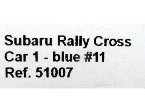 SUBARU RALLY CROSS CAR 1 BLUE Nº11 REF.51007 AVANT SLOT