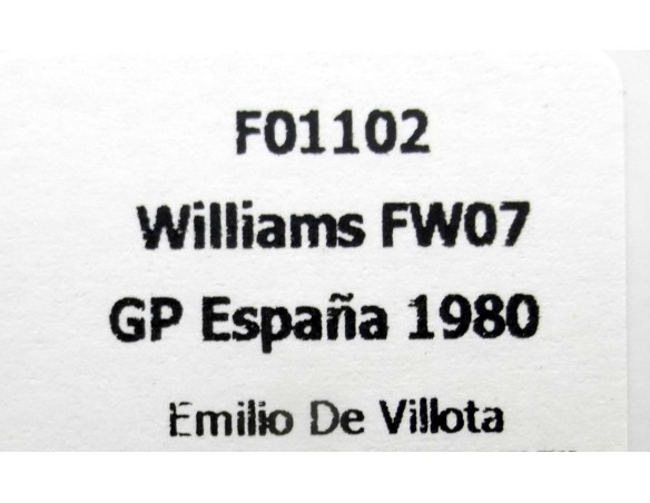 WILLIAMS FW07 GP ESPAÑA 1980 EMILIO DE VILLOTA REF.F01102 FLYSLOT