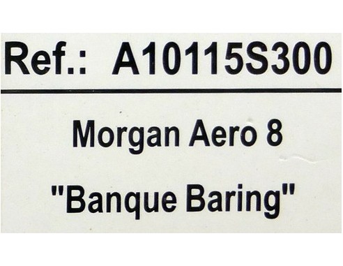 MORGAN AERO 8 BANQUE BARING REF.A10115S300 EDUCA