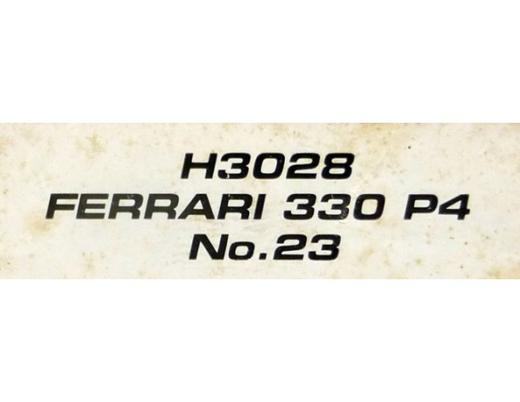 FERRARI 330 P4 Nº23 REF.H3028 SUPERSLOT
