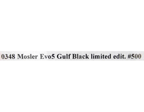 MOSLER EVO 5 GULF BLACK LIMITED EDIT Nº500 REF.0348 NSR