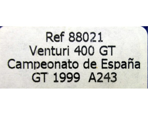 VENTURI 400 GT CAMPEONETO ESPAÑA GT 1999 A243 REF.88021 FLY
