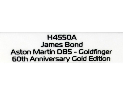 James Bond Aston Martin DB5  Goldfinger - 60th Anniversary Gold Edition  REF: H4550A  SUPERSLOT