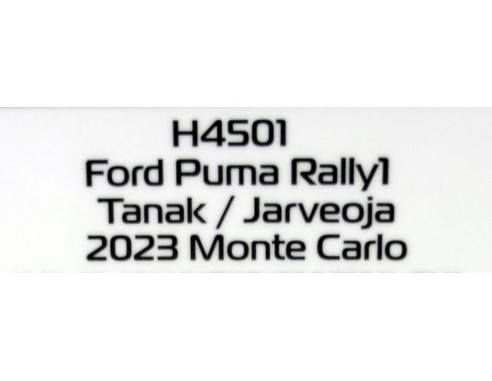 Ford Puma Rally1  Monte Carlo 2023 - Tanak/Jarveoja REF: H4501 SUPERSLOT