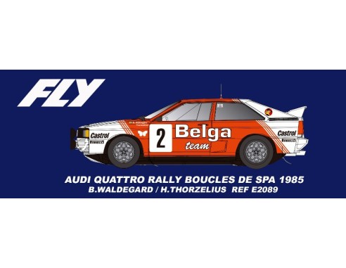 Audi Quattro A2 Rally Boucles de Spa 1985 - B. Waldegård / H. Thorszelius REF.E2089AR SUCIO FLY