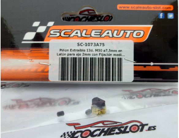 PIÑÓN EXTRAIBLE 13D. M50 7,5mm EN LATÓN PARA EJE 2mm REF.SC1073A75 SCALEAUTO