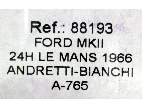 FORD MKII 24H.LE MANS 1966 Nº6 AZUL REF.88193 A-765 FLY