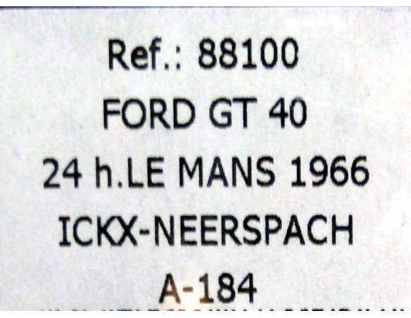 FORD GT 40 24H LE MANS 1966 Nº60 REF.88100 A-184. FLY