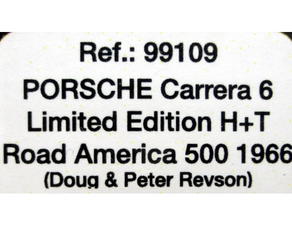PORSCHE CARRERA 6 LIMTD.ED H+T ROAD AMERICA 500 1966 REF.99109 FLY