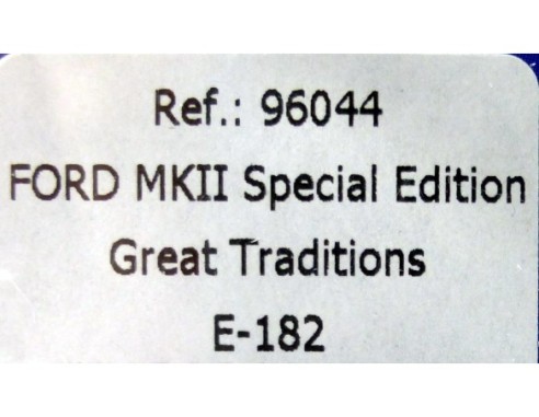 FORD MKII SPECIAL EDITION GREAT TRADITIONS Nº69 REF.96044 E-182 FLY