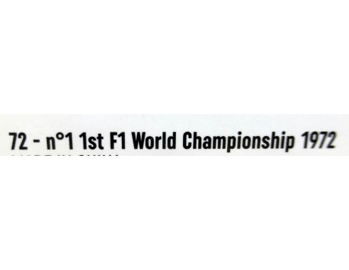 LOTUS 72 Nº1 1ST F1 WORLD CHAMPIONSHIP 1972 EMERSON FITTIPALDI REF.PCW03 POLICAR