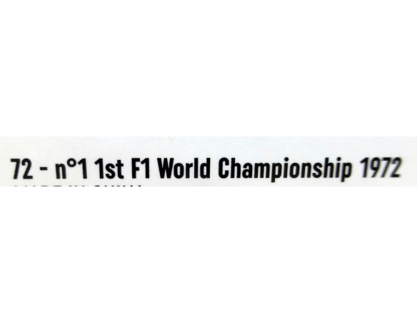 LOTUS 72 Nº1 1ST F1 WORLD CHAMPIONSHIP 1972 EMERSON FITTIPALDI REF.PCW03 POLICAR