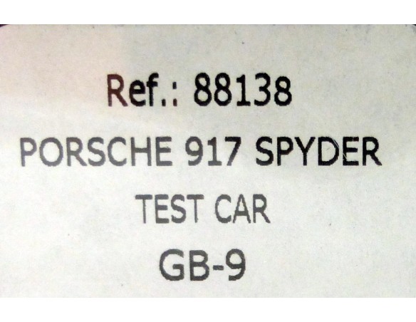 PORSCHE 917 SPYDER TEST CAR REF.88138 GB-9 FLY