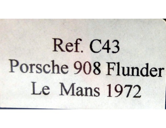 PORSCHE 908 FLUNDER LE MANS 1972 REF.C43 FLY