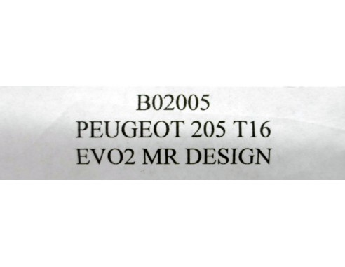 PEUGEOT 205 T16 EVO2 MR DESIGN REF.B02005 OSC
