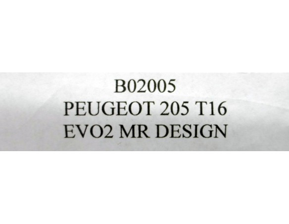 PEUGEOT 205 T16 EVO2 MR DESIGN REF.B02005 OSC