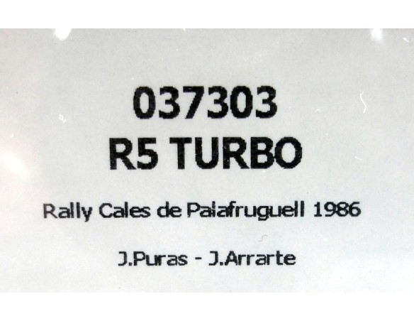 RENAULT 5 TURBO HERGON CHUS PURAS 1986.REF.037303 FLY