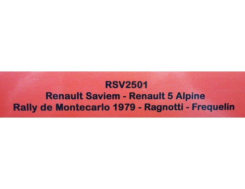 RENAULT SAVIEM-RENAULT E ALPINE RALLY DE MONTECARLO 1979 REF.RSV2501 AVANT SLOT