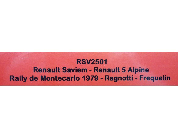 RENAULT SAVIEM-RENAULT E ALPINE RALLY DE MONTECARLO 1979 REF.RSV2501 AVANT SLOT