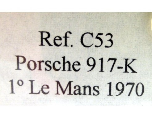 PORSCHE 917-K 1º LE MANS 1970 REF.C53 FLY