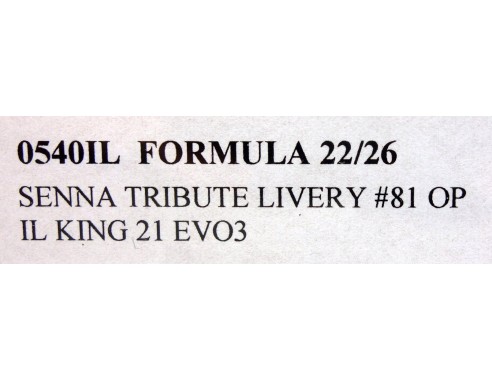 FORMULA 22/26 SENNA TRIBUTE LIVERY Nº81 OP IL KING 21 EVO3 REF.0540IL NSR