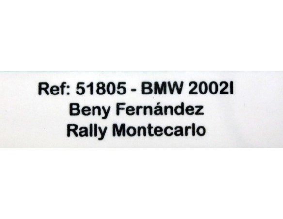 BMW 2002i - Beny Fernandez - Rally Montecarlo REF.51805 AVANT SLOT