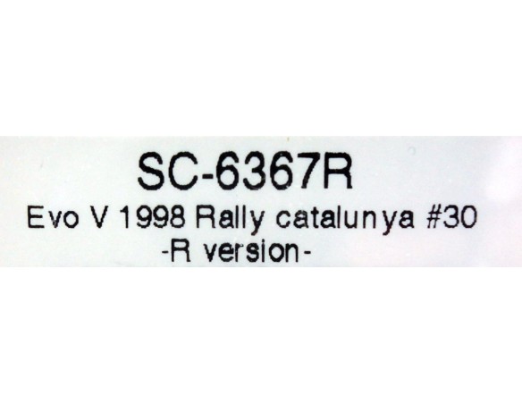 EVO VI RALLY CATALUNYA Nº30 R VERSION REF.SC6367R SCALEAUTO