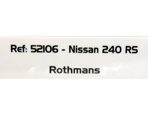 NISSAN 240 RS ROTHMANS REF.52106 AVANT SLOT