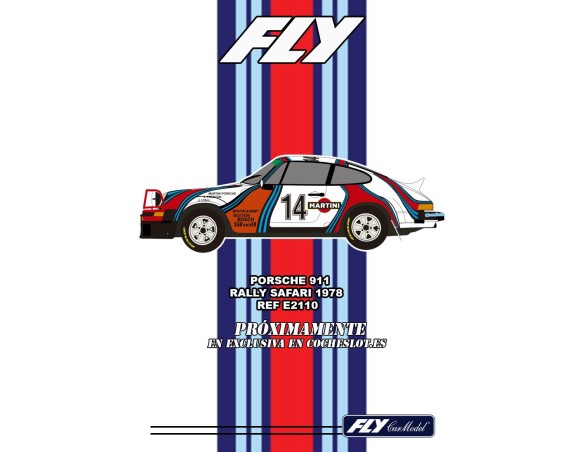 PORSCHE 911 RALLY SAFARI 1978 MARTINI Nº14 SUCIO REF.E2110AR FLY